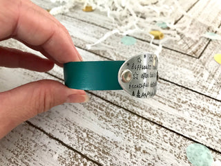 Difficult Roads Often Lead to Beautiful Destinations Leather Cuff Bracelet