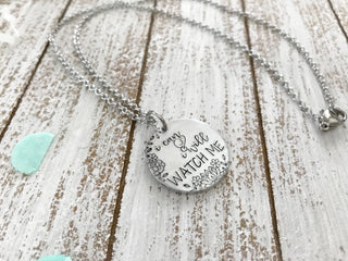 I Can and I Will Watch Me Necklace