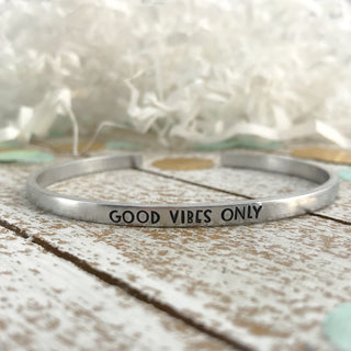 Good Vibes Only Cuff Bracelet