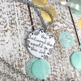 She Believed She Could So She Did Necklace
