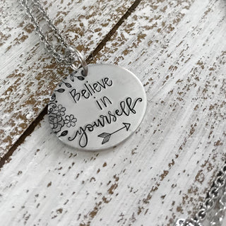 Believe in Yourself Necklace