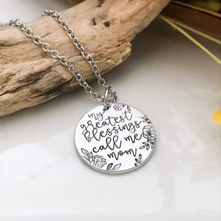 My Greatest Blessings Call Me Mom Necklace