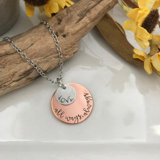 Love all ways. Always. Necklace