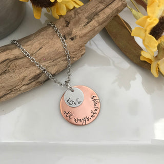 Love all ways. Always. Necklace