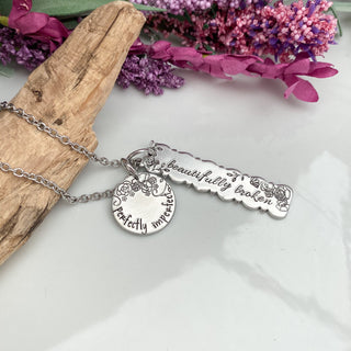 Perfectly Imperfect. Beautifully Broken Necklace