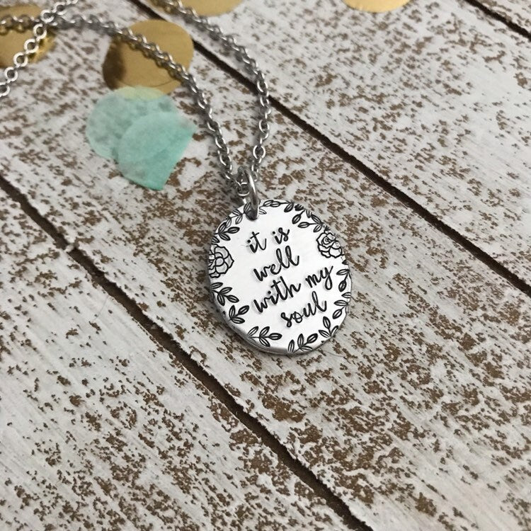 It is well with my soul necklace--