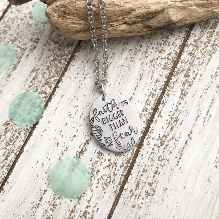 Faith is bigger than my fear necklace--faith jewelry--christian jewelry--religious jewelry--faith necklace--hand stamped gift