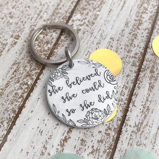 She Believed She Could So She Did Keychain