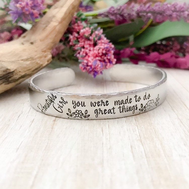 Beautiful girl--senior jewelry--Motivational bracelet--encouragement gift--Gift for Her--Hand stamped jewelry--skinny silver cuff--Christmas