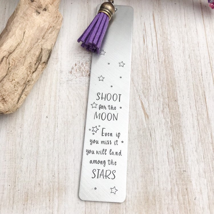 Hand stamped metal bookmark--SHOOT for the MOON--big goals--graduation gift--book accessory--bookworm--gift for her--teacher gift