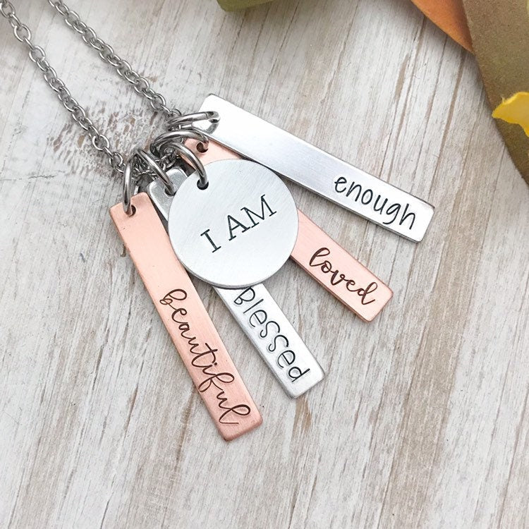 I am enough. I am beautiful. I am blessed. I am loved--quote necklace--i am jewelry--motivational jewelry--encouragement gift--mixed metal