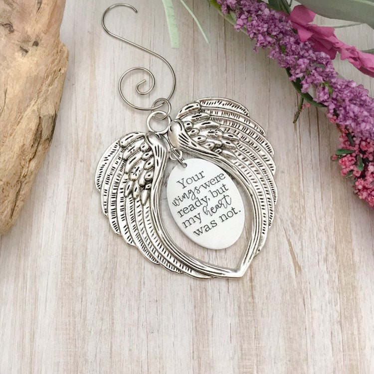 Your wings were ready, but my heart was not ornament--custom christmas memorial ornament--angel wing ornament--in memory of gift