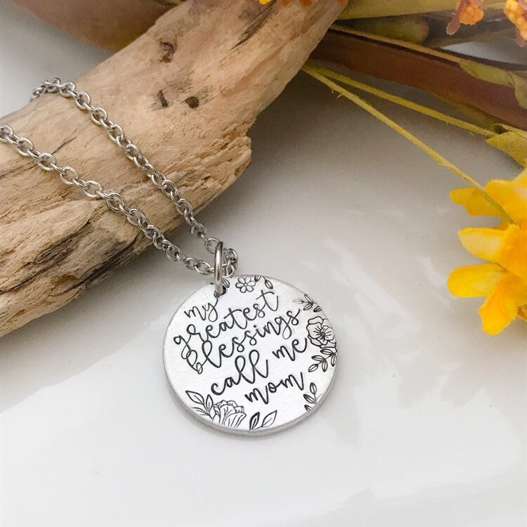 My Greatest Blessings Call Me Mom Necklace--Mom Birthday Gift--Personalized Mom Gift--Mom from Daughter--Gift Ideas for Mom--Mom Jewelry