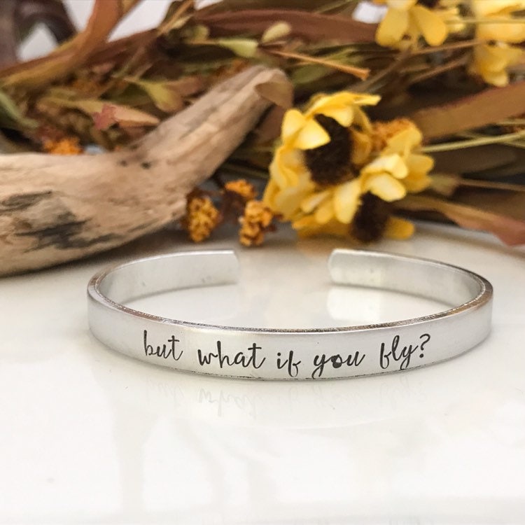 WHAT IF YOU fly?/hand stamped skinny silver cuff mantra bracelet/friend gift/daily reminder/christmas/what if i fall/inspirational bracelet
