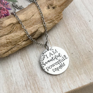 I am beautiful, powerful, and capable hand stamped necklace—Feminist Necklace—Strong Woman Jewelry