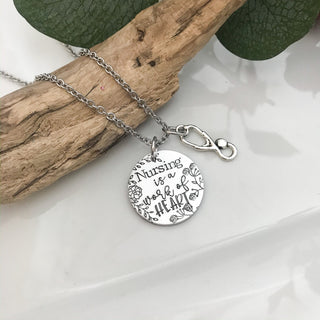 Nurse Appreciation Necklace--Nursing is a work of heart--Nurse Graduation--Gift for Nurse--