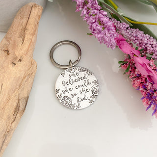 She Believed She Could So She Did Keychain