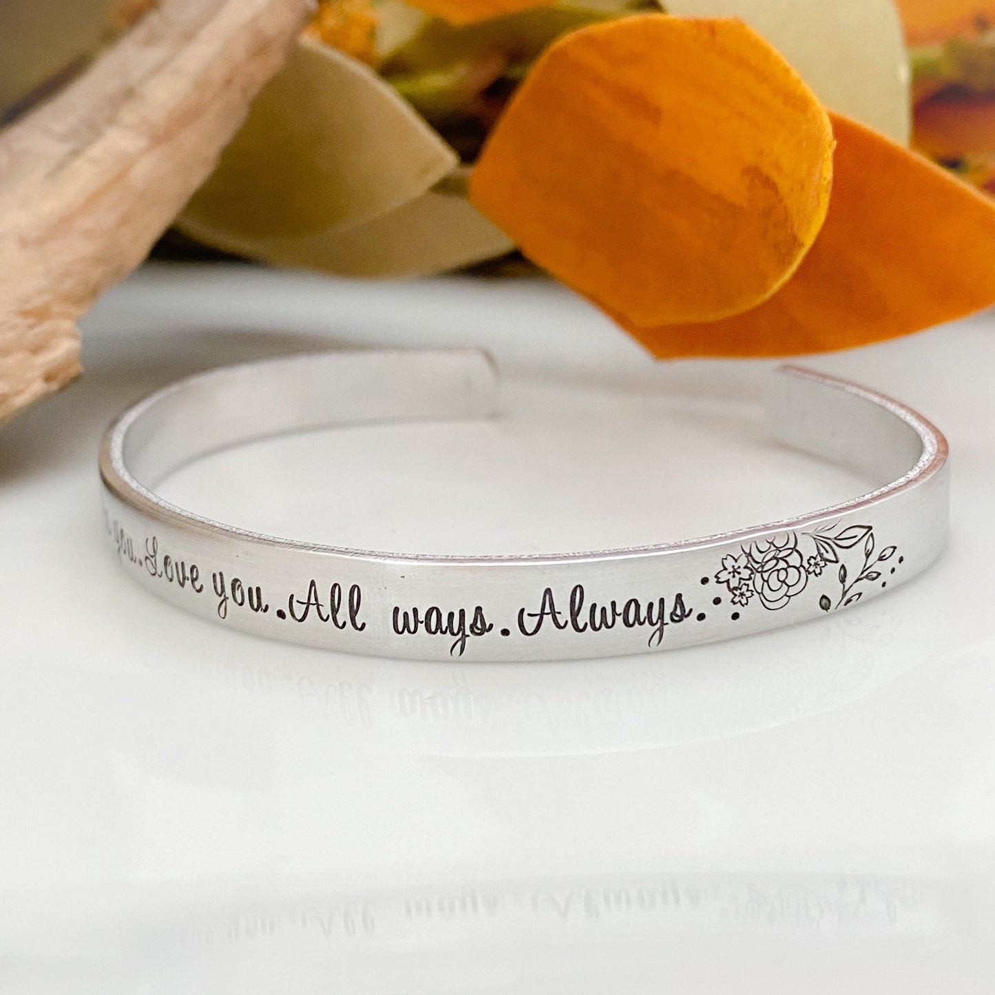Be you. Love you. Always. All ways. Mantra cuff bracelet—love yourself—inspiration bracelet—quote jewelry—motivational bracelet—simple