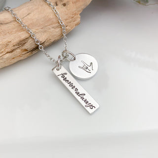 Sign language gift—ASL necklace—I love you necklace—sign language charm necklace—ASL I love you jewelry—hand necklace—forever and always