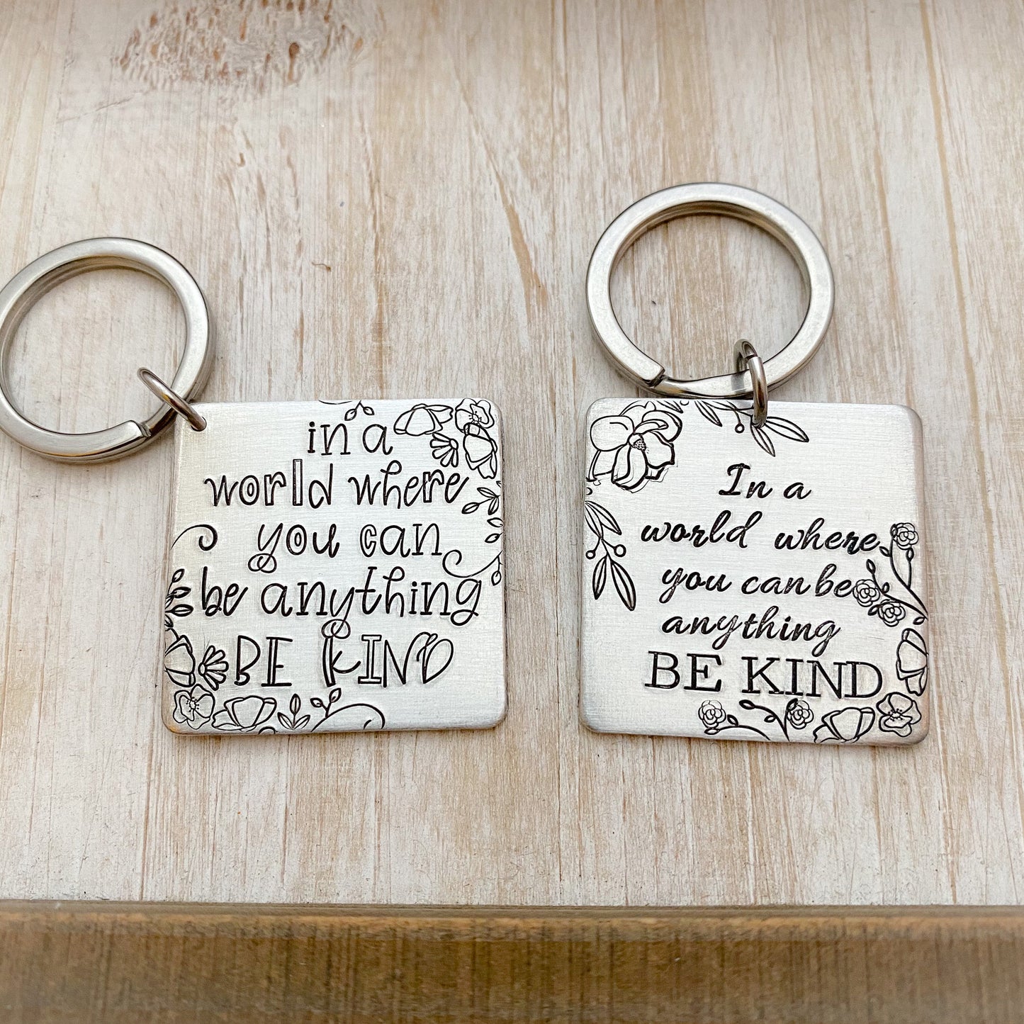 In a world where you can be anything BE KIND--choose kind keychain--kindness keychain--encouragement gift--custom keychain--inspiring quote
