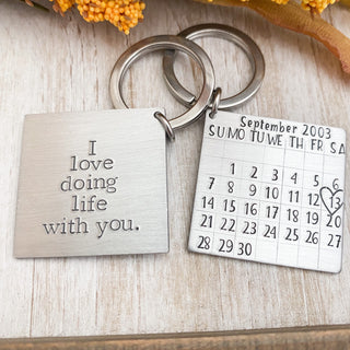 Calendar Keychain--Date Keychain--I love doing life with you keychain--Husband Gift--Boyfriend Gift--anniversary gift--Valentine’s Day gift