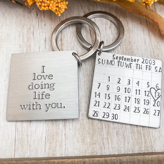 Calendar Keychain--Date Keychain--I love doing life with you keychain--Husband Gift--Boyfriend Gift--anniversary gift--Valentine’s Day gift